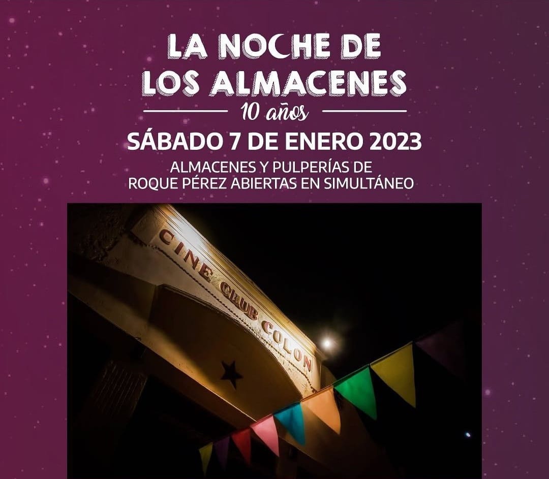 Se viene la noche de los almacenes en Roque Pérez El Navarrero